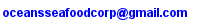 Email Ocean's Seafood Corp.