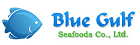 Blue Gulf Seafoods Co. Ltd - Squid, Tilapia, Mackerel